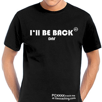 I'll be back Cacher T-Shirt in trackbarer Version